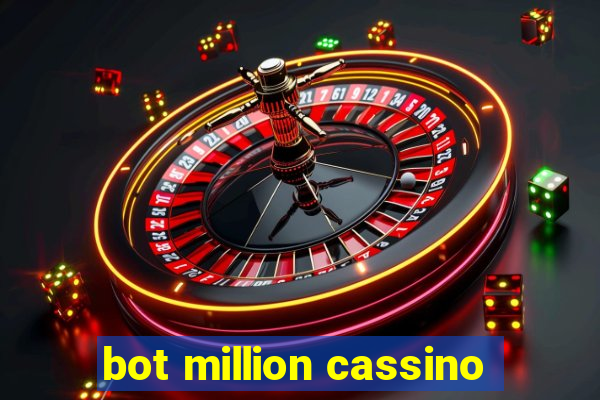 bot million cassino